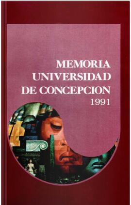 Memoria de la Universidad de Concepción correspondiente al año 1991.