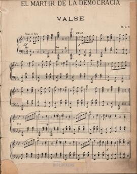 El mártir de la democracia : vals para piano