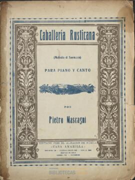 Caballería Rusticana (Melodía di Santuzza) : para piano y canto