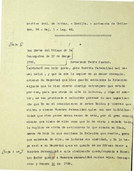 Con Carta del Obispo de Concepción. El Padre Juan Bernardo Bel de la Compañía de Jesús informa su opinión al Rey sobre la situación de las misiones más allá de la cordillera, mencionadas por el cura y misionero Julián de Macé