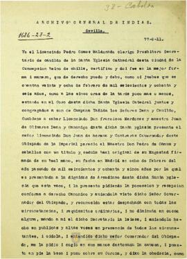Descripción hecha por Pedro Gomes Maldonado del día que llegó Don Pedro de Camus y Seballos con una carta del rey para ser aceptado con Arcediano de la Catedral de Concepción