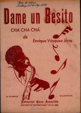 Dame un Besito : Cha Cha Chá