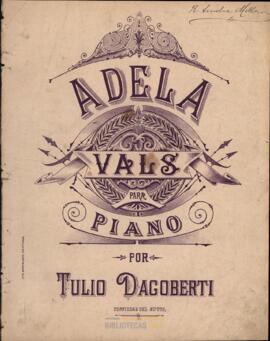 Adela : vals para piano por Tulio Dagoberti