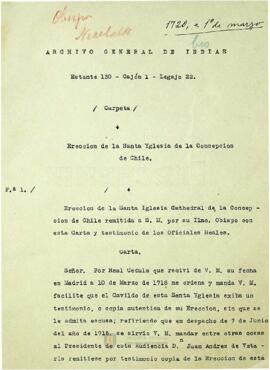 Erección de la Catedral de Concepción de Chile remitida al Rey por el obispo de Concepción con esta carta y testimonio de los oficiales reales